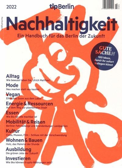Nachhaltigkeit - eine Edition von tipBerlin 1/2022